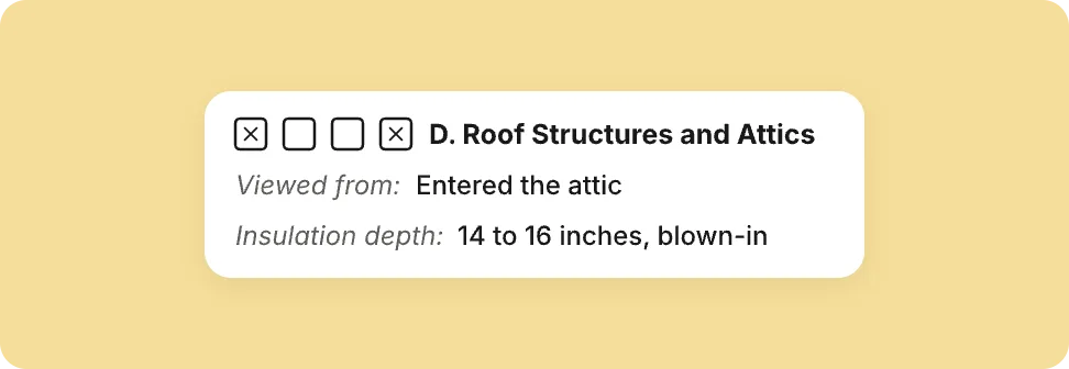 TREC item D, Roof Structures and Attics, with the inspected and deficient boxes checked and the viewed-from field filled in